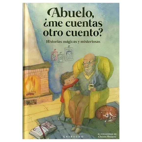 Abuelo ¿me Cuentas Otro Cuento?