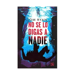 Fce Chile - Libro No Se Lo Digas A Nadie /058