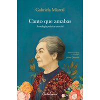 Catalonia - Libro Canto Que Amabas - Jaime Quezada