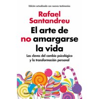 Penguin Random House - Libro El Arte De No Amargarse La Vida