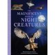 thumbnail image 1 of Libro The Magnificent Book of Night Creatures de Weldon Owen, 1 of 1