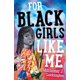 thumbnail image 1 of Libro Farrar, Straus and Giroux – For Black Girls Like Me, 1 of 1