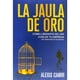 thumbnail image 1 of Libro La Jaula de Oro, 1 of 2