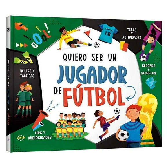 Quiero ser un jugador de futbol