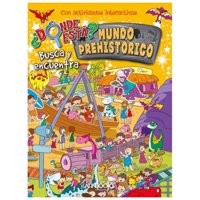 Latinbooks - ¿Dónde Está? Mundo Prehistórico Blanco