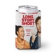 thumbnail image 1 of Funda Enfriadora de Latas Desmarcar Larga Historia Corta, 1 of 6