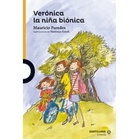 Santillana - Verónica La Niña Bionica
