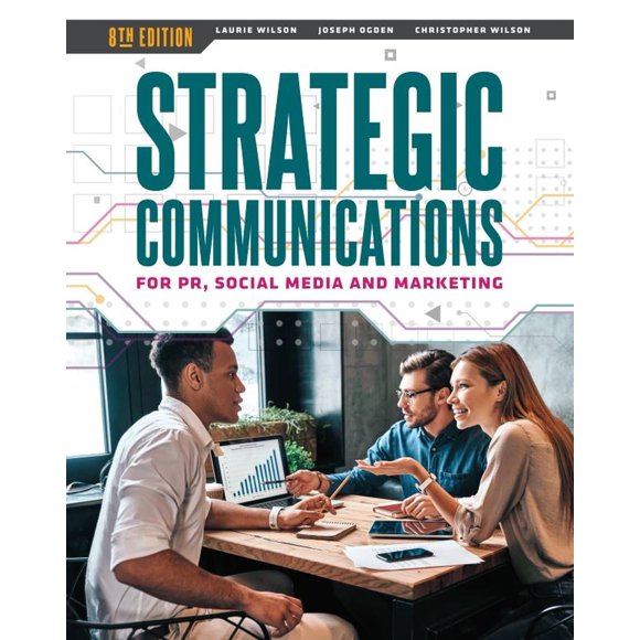 Libro de Kendall Hunt Publishing: Comunicaciones Estratégicas para Relaciones Públicas, Redes Sociales y Mercadotecnia