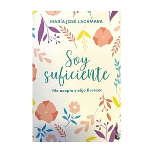 Booket - Libro Soy Suficiente - Jose Lacámara