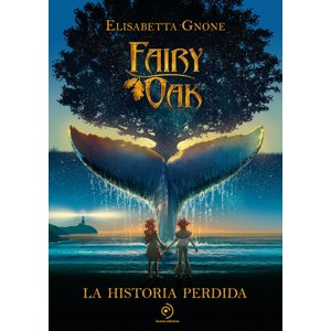 Duomo - Libro Fairy Oak - La Historia Perdida - Elisabetta Gnone