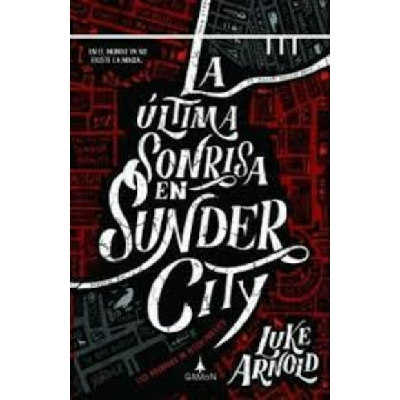 Libro La última sonrisa en Sunder City