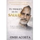 thumbnail image 1 of Tu imagen es tu salud: tu cuerpo revela la verdad, 1 of 1