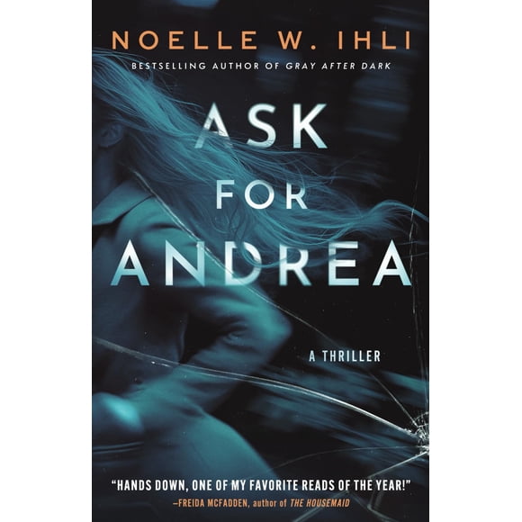 Ask for Andrea: A Thriller
