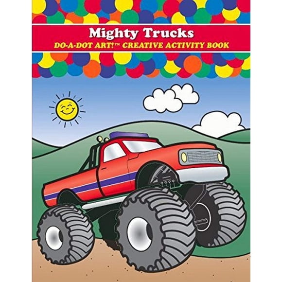 Libro para colorear Do A Dot Art Mighty Trucks para niños y niños pequeños
