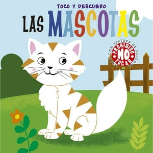 Zig-Zag - Libro Toco Y Descubro - Las Mascotas
