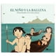 thumbnail image 1 of El niño y la ballena blanco, 1 of 5