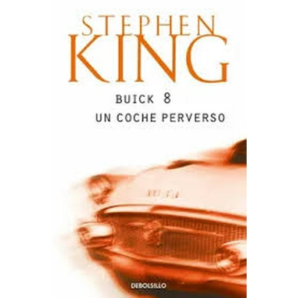 Libro Buick 8. Un Coche Perverso