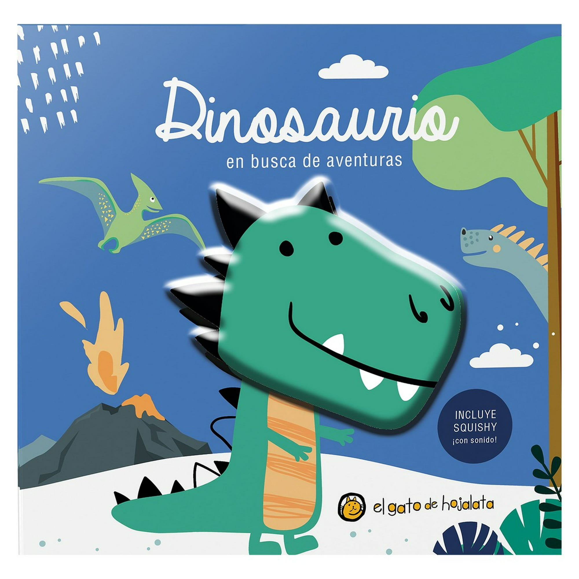 El Gato De Hojalata - Libro Dinosaurio Conoce Los Paisajes -amigos Squishy / 847
