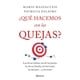 thumbnail image 1 of ¿Qué Hacemos Con Las Quejas?, 1 of 2