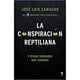 thumbnail image 1 of Libro La Conspiración Reptiliana Y Otras Verdades Que Ignoras, 1 of 2