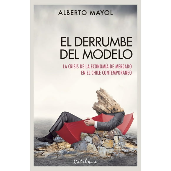 Libro El Derrumbe Del Modelo