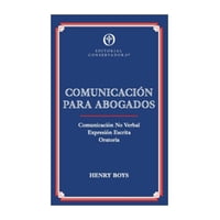 Editorial Conservadora - Libro Comunicación Para Abogados Henry Boys Loeb