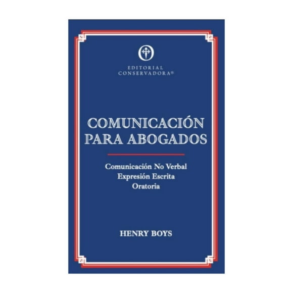 LIBRO COMUNICACIÓN PARA ABOGADOS - HENRY BOYS LOEB