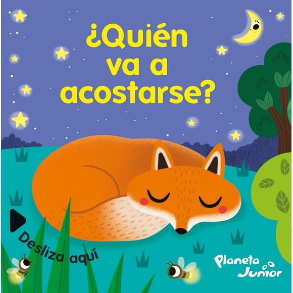 Libro Desliza aquí - Quién va a acostarse - Planeta Junior