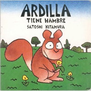 Fondo De Cultura Económica - Libro Ardilla Tiene Hambre - Satoshi Kitamura