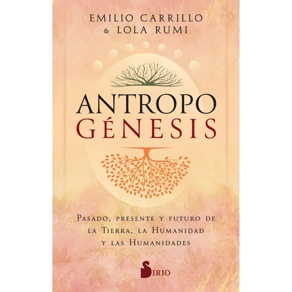 Antropogénesis de Editorial Sirio