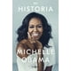 thumbnail image 1 of Mi Historia - Obama, Michelle, 1 of 2