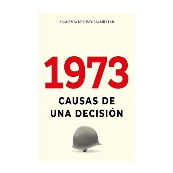 Libro 1973 Causas De Una Decisión 316