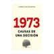 thumbnail image 1 of Libro 1973 Causas De Una Decisión 316, 1 of 2