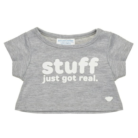Polera Build a Bear gris Stuff Just Got Real para peluche