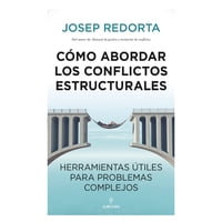 Almuzara Editorial - Libro Cómo Abordar Conflictos Estructurales