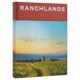 thumbnail image 1 of Libro Rizzoli Ranchlands: De la Tierra, Para la Tierra, 1 of 1