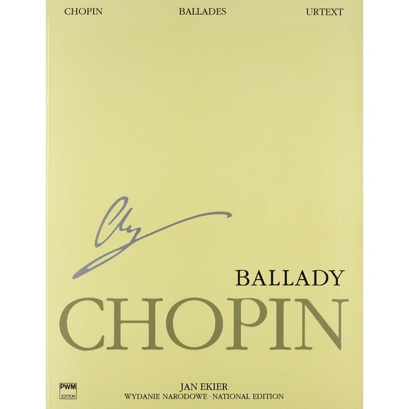 Partitura PWM Ballades: Edición Nacional de Chopin Vol. YO