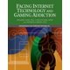 thumbnail image 1 of Enfrentando la adicción a la tecnología e Internet y a los videojuegos: Un camino suave para iniciar la recuperación de la adicción a Internet y a los videojuegos, 1 of 1