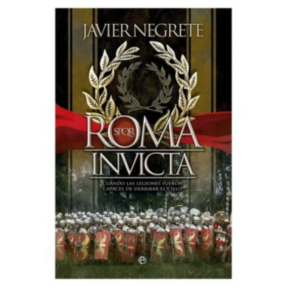 Roma Invicta de Editorial La Esfera