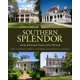 thumbnail image 1 of Southern Splendor: Salvando los tesoros arquitectónicos del Antiguo Sur, 1 of 1