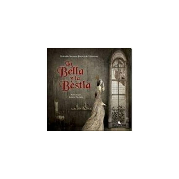 Libro La Bella Y La Bestia