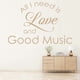 thumbnail image 2 of Decomural Love And Good Music Inspirational WS-44255, 2 of 2