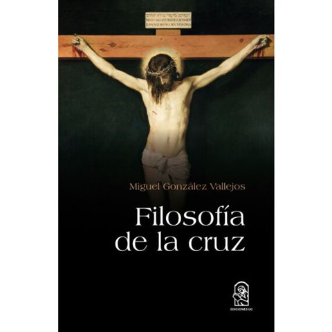 Ediciones Uc - Filosofía De La Cruz