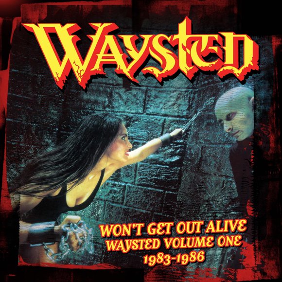 Won'T Get Out Alive – Cherry Red Records