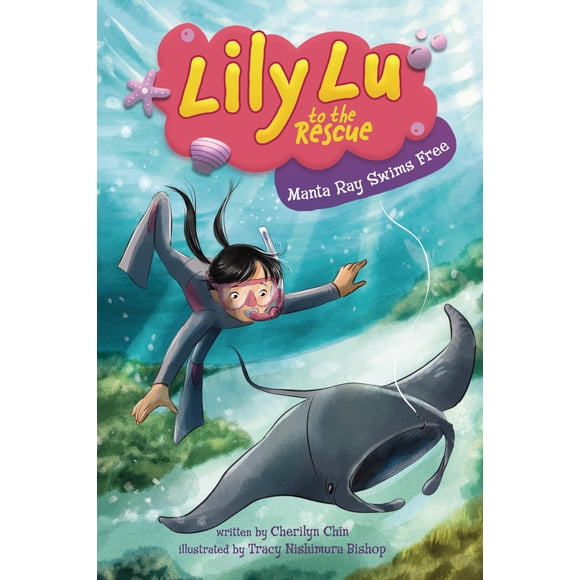 Libro Lerner Manta Ray nada gratis Lily Lu al rescate