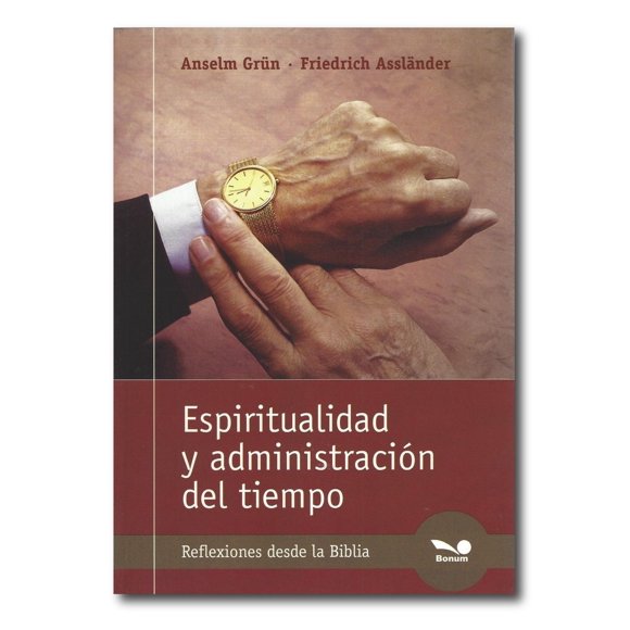 Espiritualidad y Administración del Tiempo