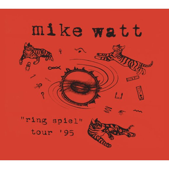 LEGACY RECORDINGS – Mike Watt – Gira Ring Spiel '95