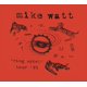 thumbnail image 1 of LEGACY RECORDINGS – Mike Watt – Gira Ring Spiel '95, 1 of 1
