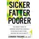 thumbnail image 1 of Libro Sicker, Fatter, Poorer: la amenaza urgente de los químicos que alteran las hormonas, 1 of 1