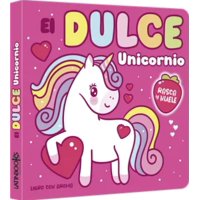 Latinbook - Libro Rasca Y Huele Unicornios - Equipo Editorial